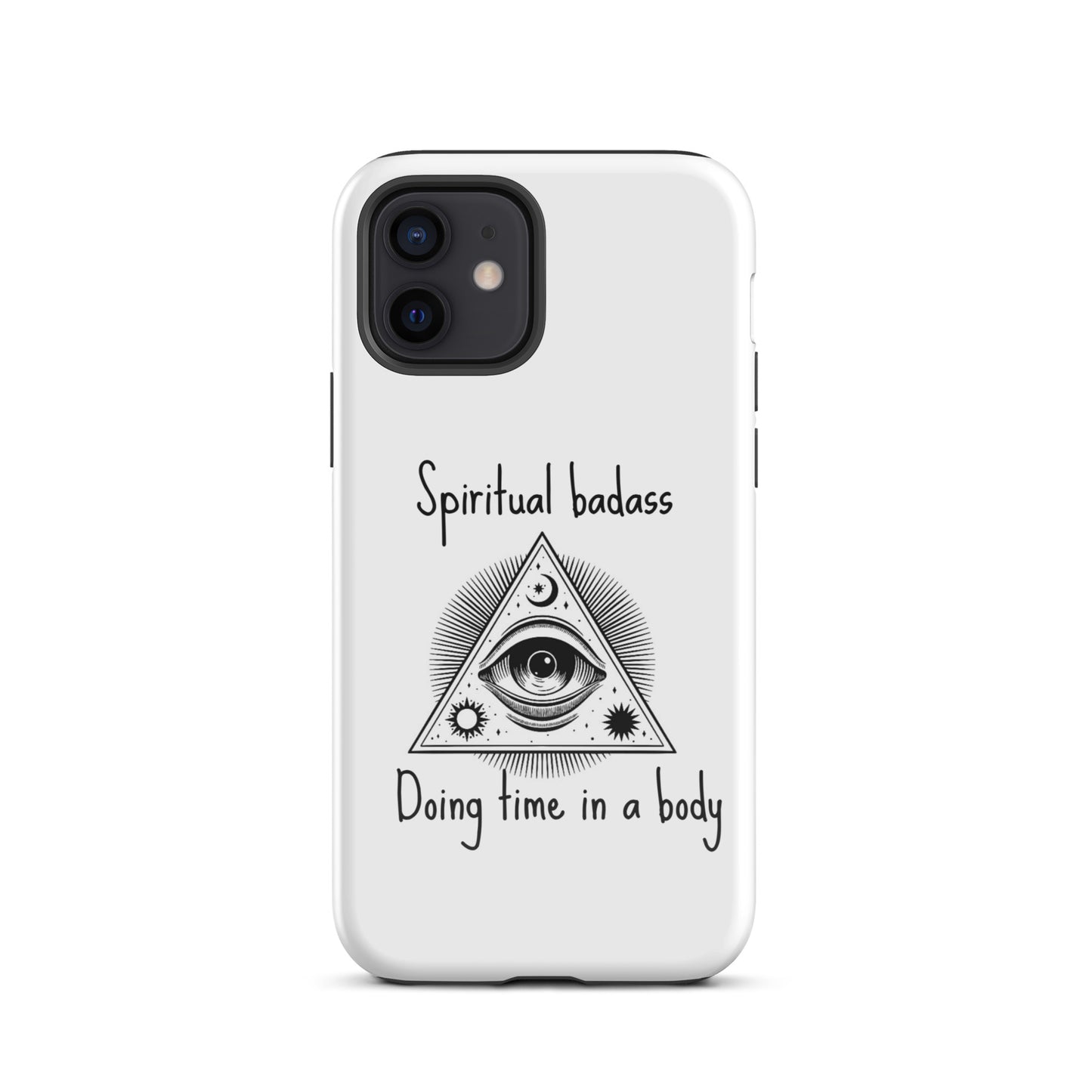 Tough Case for iPhone® spiritual badass