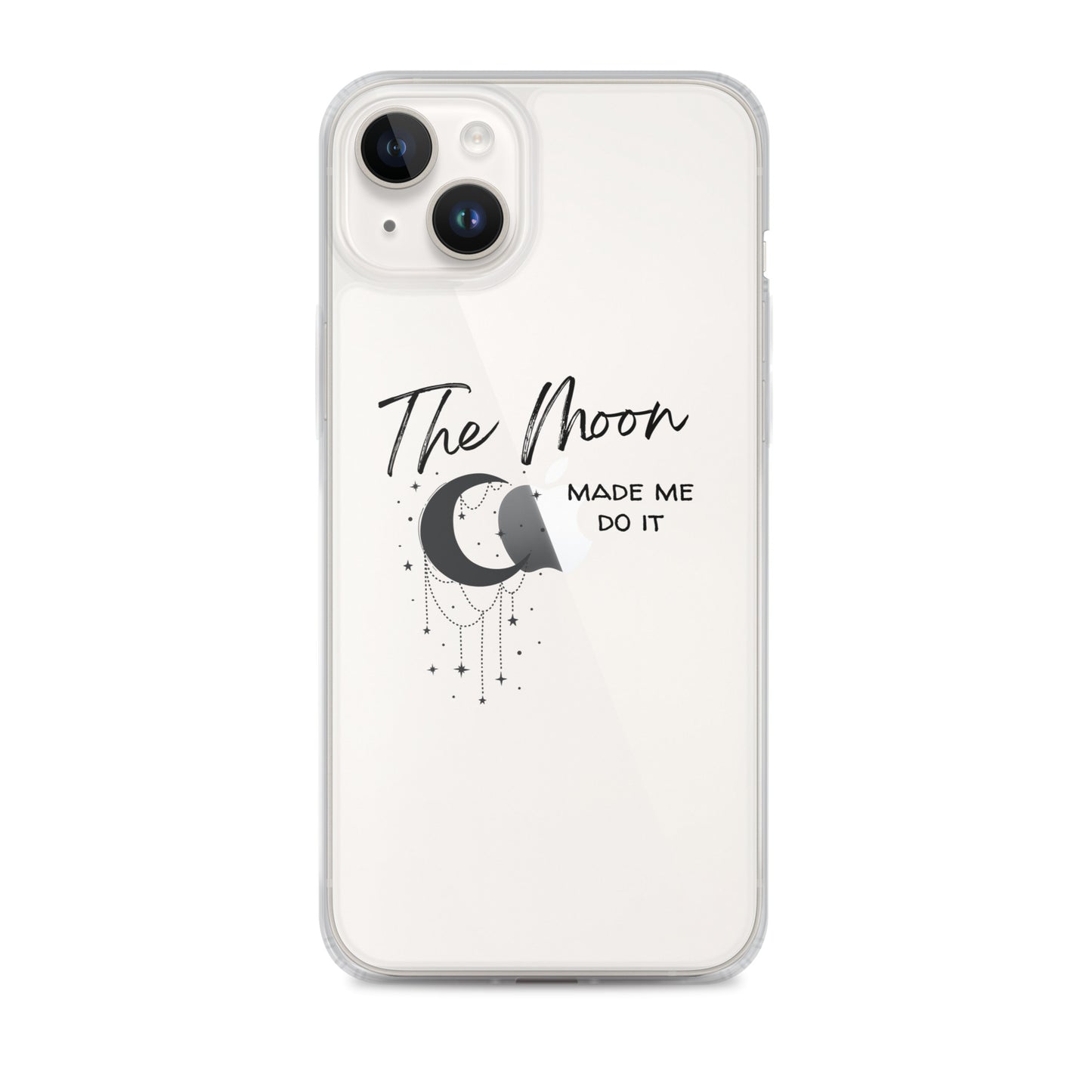 The moon made me do it, Clear Case for iPhone®