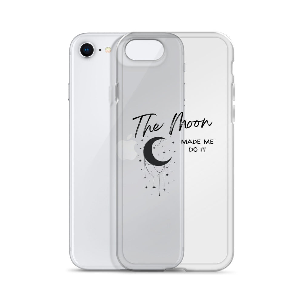 The moon made me do it, Clear Case for iPhone®