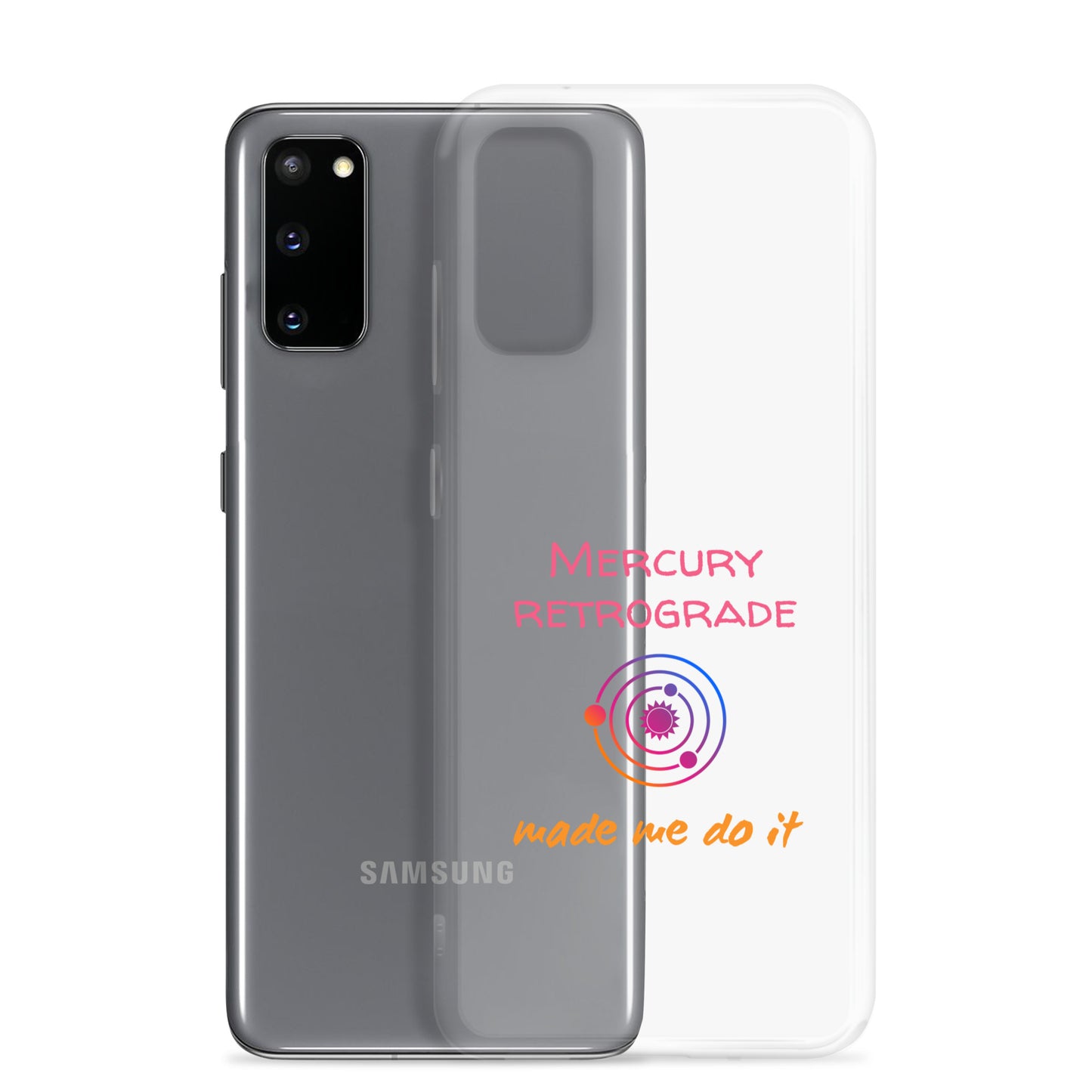 Mercury retrograde made me do it, Case for Samsung®