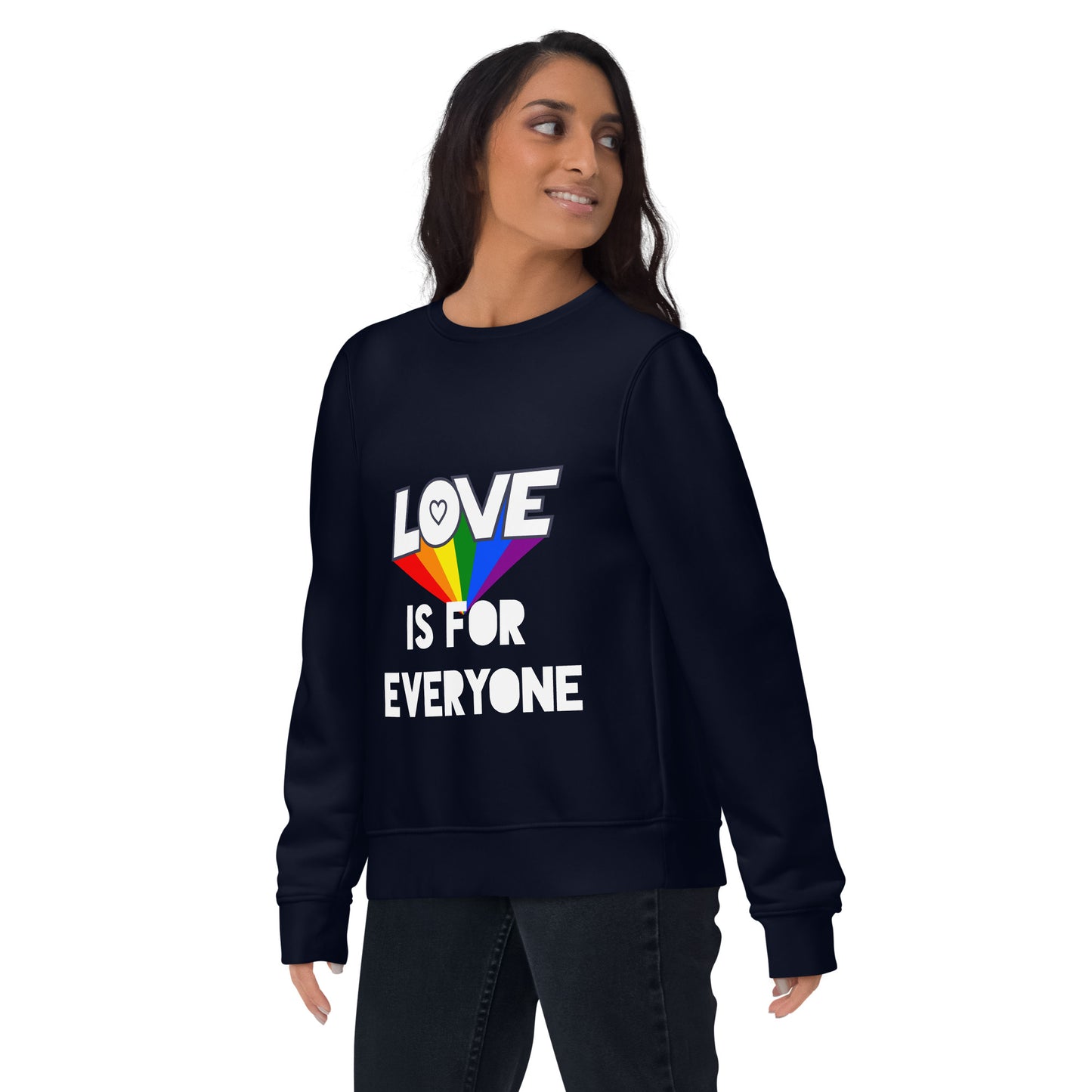 Love is for everyone, sweatshirt