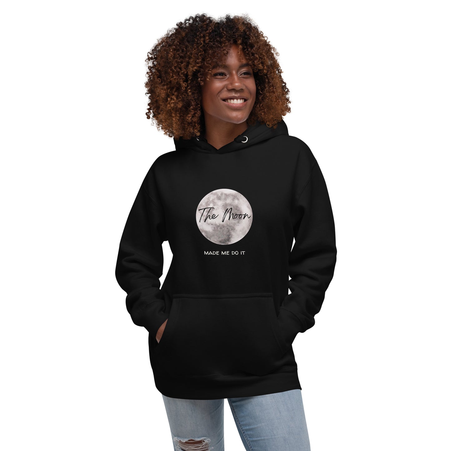 Unisex Hoodie The Moon made me do it